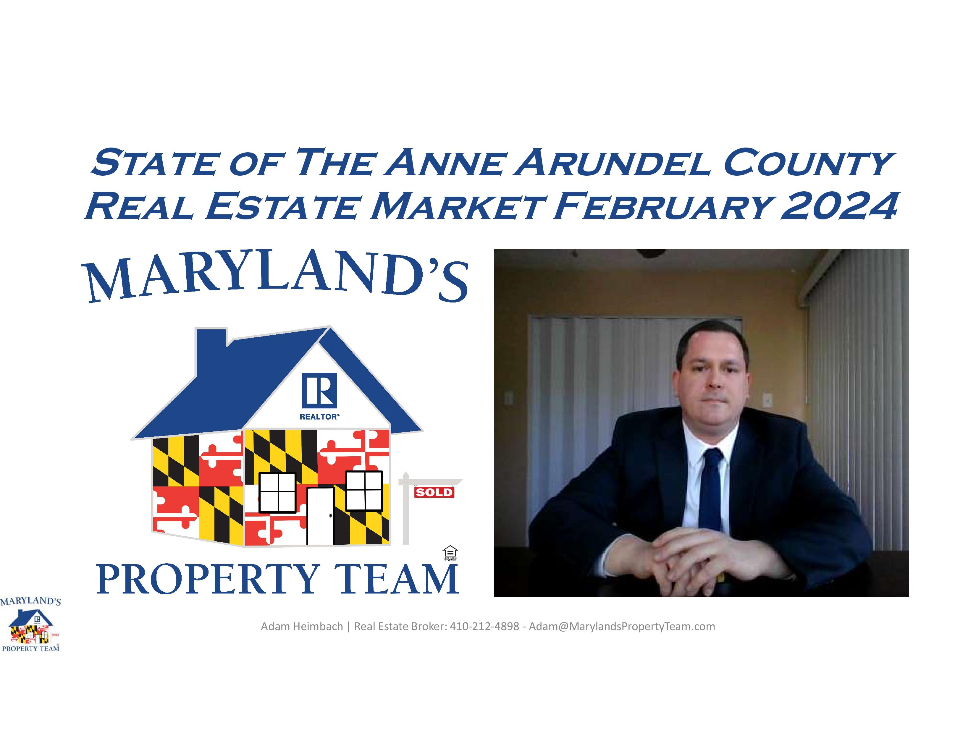 State of the Anne Arundel County Real Estate Market February 2024